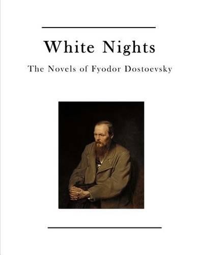 Fyodor Dostoevsky White Nights (Paperback)Another great item from Rarewaves USA | Free delivery!