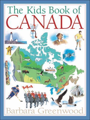 The Kids Book of Canada by Barbara Greenwoodby Barbara Greenwood | HC | VeryGood