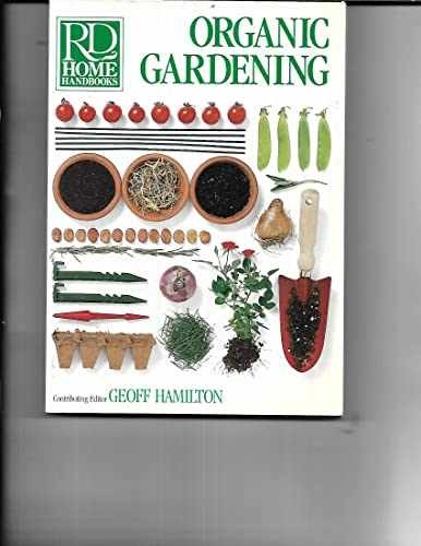 Organic gardening (Rd Home - Paperback, by Editors of Reader's - Very Good