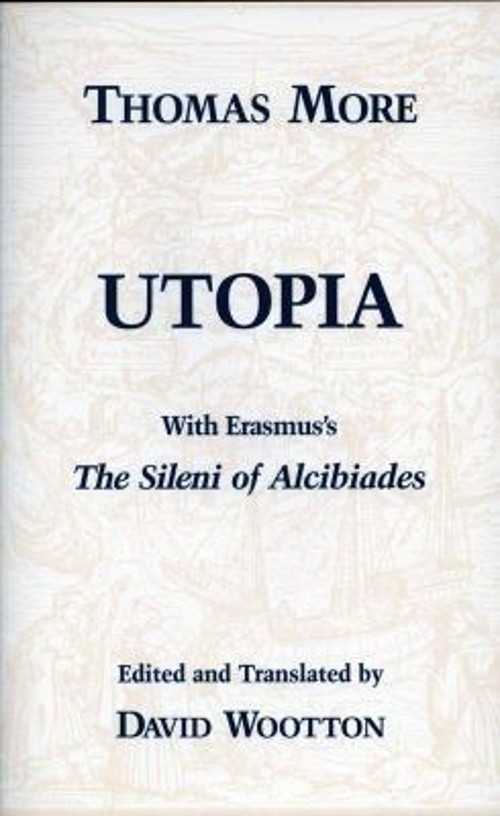 Utopia : With Erasmus's the Sileni of Alcibiades Paperback ThomasFree US Delivery | ISBN:087220376X