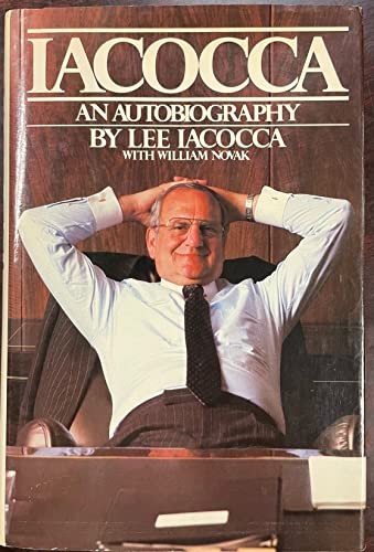 Iacocca: An Autobiography, Iacocca, Lee
