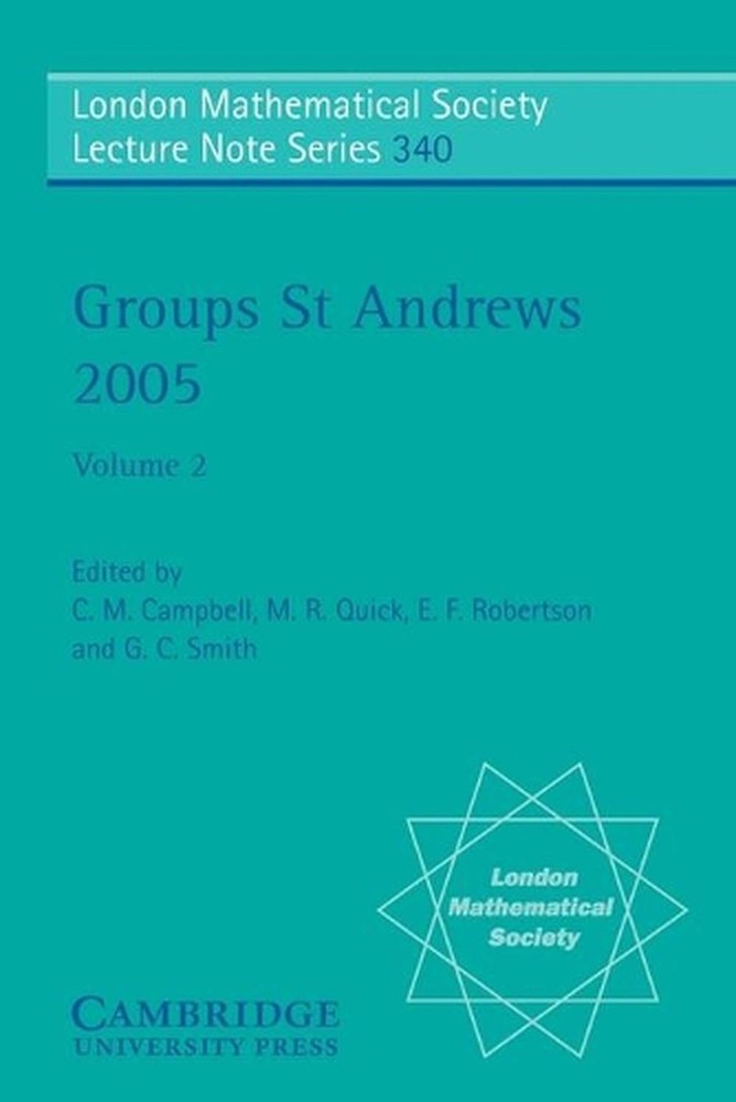 Groups St Andrews 2005: Volume 2 by C.m. Campbell (English) Paperback Book