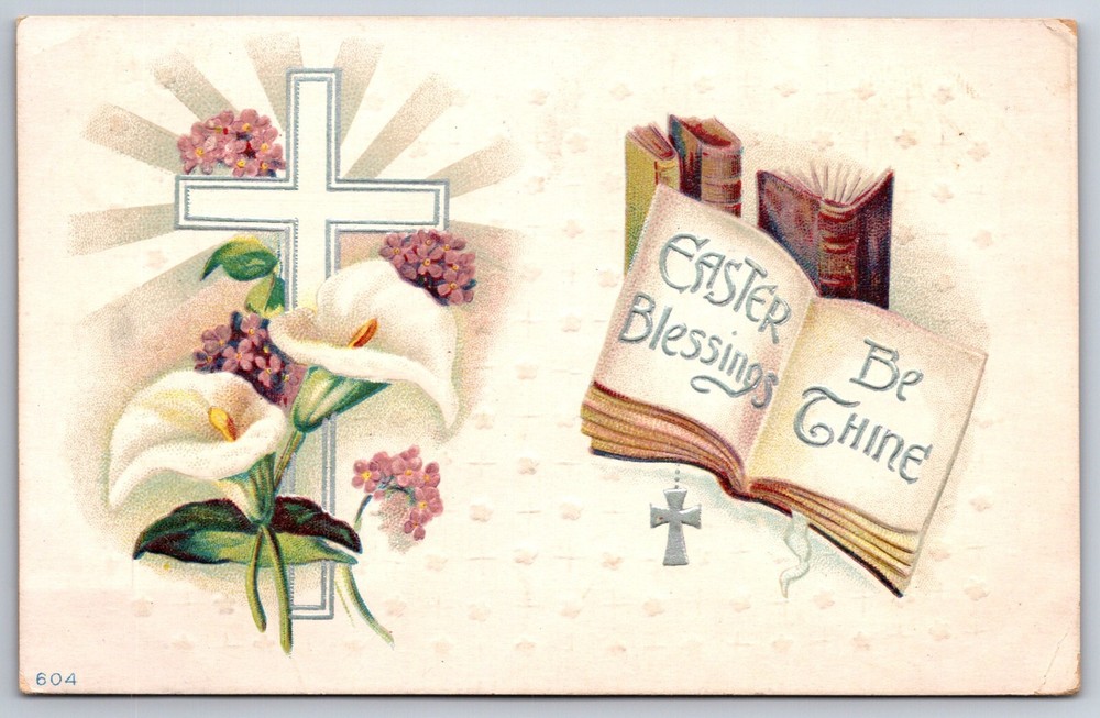 Easter Blessings Be Thine~Holy Cross W/ Flowers & Book~PM 1911~Vintage Postcard