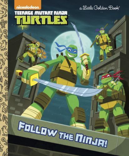 Follow the Ninja!, Hardcover by Smith, Geof; Golden Books Publishing Company ...