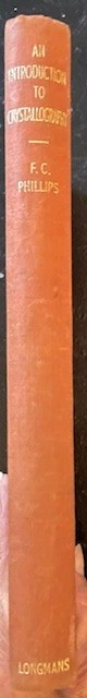 Introduction to Crystallography Phillips 1949 Vintage Hardcover 500 Diagrams