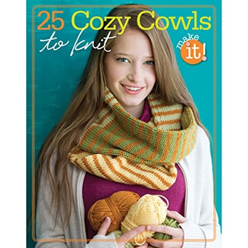 25 Cozy Cowls to Knit, Sixth & Spring
