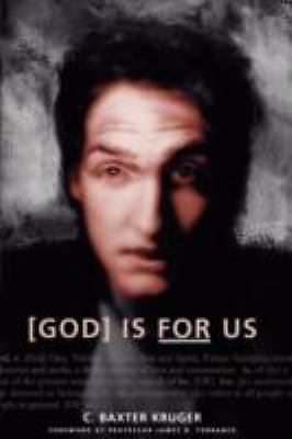God Is for Us by Kruger PhD, C Baxter, Acceptable Book