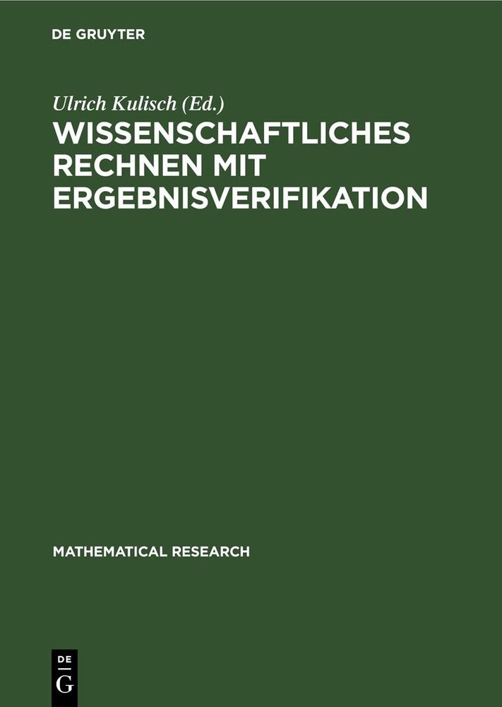 Wissenschaftliches Rechnen Mit Ergebnisverifikation (Hardback)