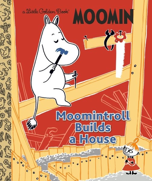 Moomintroll Builds a House (Moomin), Hardcover by Golden Books (COR), Like Ne...