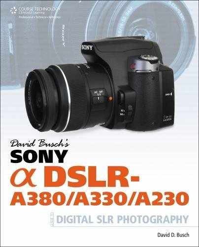 David Busch's Sony Alpha - Paperback, by Busch David D. - Acceptable n