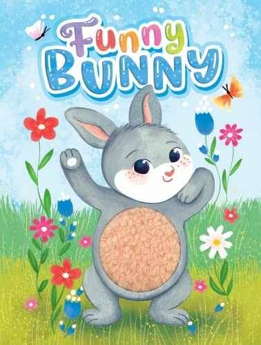 Funny Bunny - Children's Touch - Board book, by Little Hippo Books - Very Good x