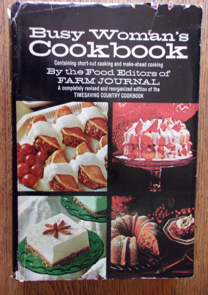 Vintage 1971  Farm Journal Cookbook  Busy Day Woman HCDJ easy make ahead recipes