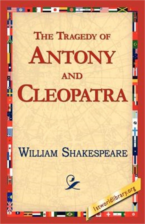 The Tragedy of Antony and Cleopatra (Paperback or Softback)
