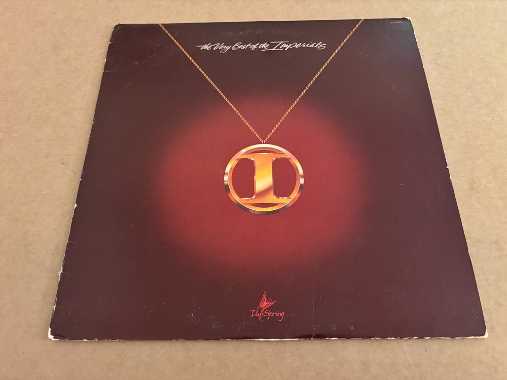 Very Best of The Imperials 81 Dayspring VINYL LP Russ Taff Murray Morales Will