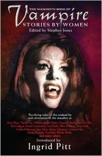 The Mammoth Book of Vampire Stories by Women (Mam... by Jones, Stephen PaperbackFREE US DELIVERY | ISBN: 184119297X | Quality Books