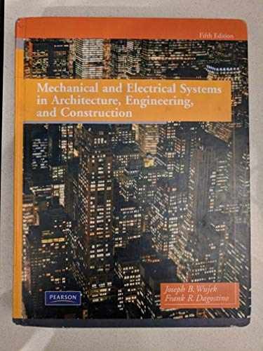 Mechanical and Electrical Systems - Hardcover, by Dagostino Frank; Wujek - Good