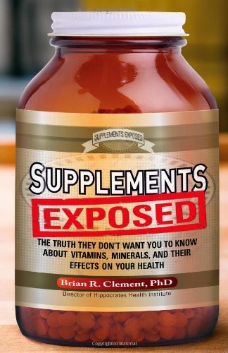 Supplements Exposed: The Truth They Don't Want You to Know About