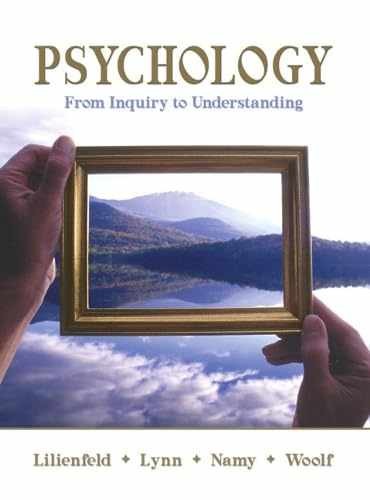 Psychology: From Inquiry to - Hardcover, by Lilienfeld Scott O.; - Acceptable