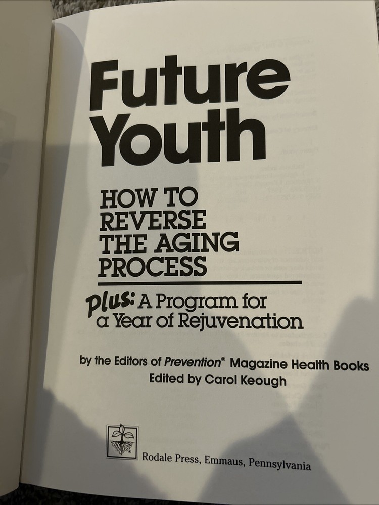 Future Youth by Rodale Press Staff (1987, Hardcover)