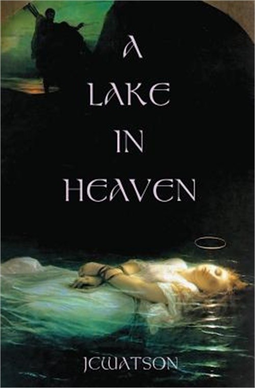 A Lake in Heaven (Paperback or Softback)