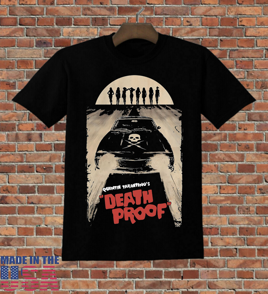 Death Proof Quentin Tarantino Movie Black T shirt Full Size S-5XL