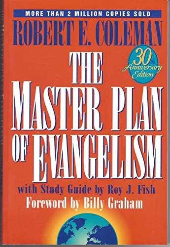The Master Plan of Evangelism: - Paperback, by Coleman Robert E. - Very Good