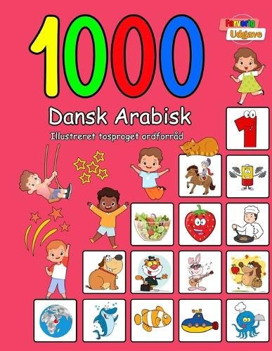 Laura Andersen 1000 Dansk Arabisk Illustreret Tosproget Ordforråd (F (Paperback)Another great item from Rarewaves USA | Free delivery!