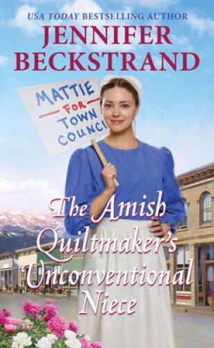 The Amish Quiltmakers Unconventional Niece - Mass Market Paperback - VERY GOOD