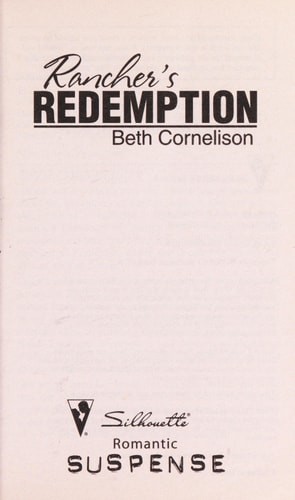 Rancher's Redemption (The Coltons: Family First, 2) by Cornelison, Beth, Good Bo