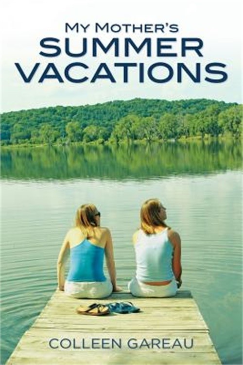 My Mother's Summer Vacations (Paperback or Softback)