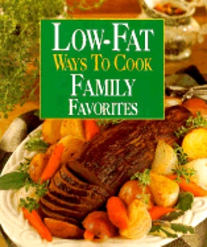 Low-Fat Ways to Cook Family Favorites by Leisure Arts: Used