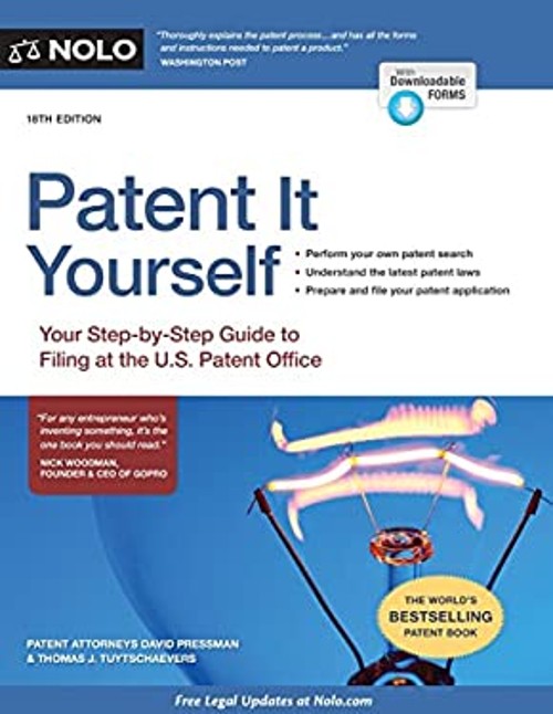 Patent It Yourself : Your Step-By-Step Guide to Filing at the U.Free US Delivery | ISBN:1413322573