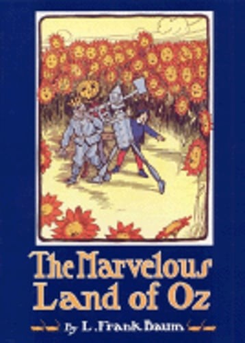 The Marvelous Land of Oz by L Frank Baum: Used