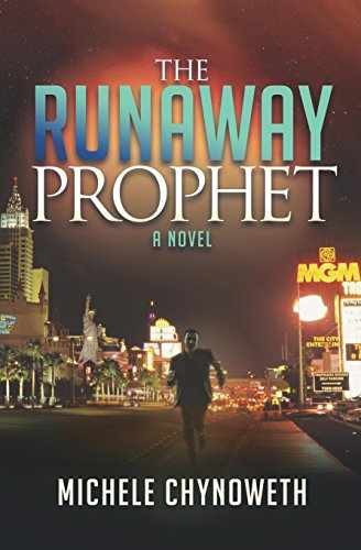 The Runaway Prophet - Paperback, by Chynoweth Michele - Very Good