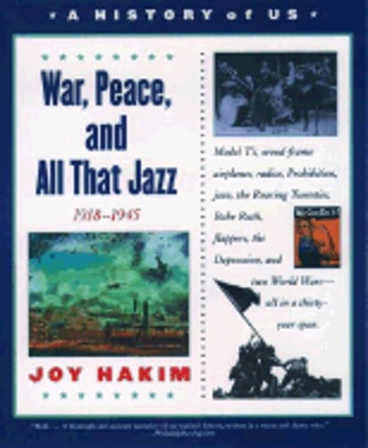 History of Us Book Nine War Peace and All That Jazz Third by Hakim: Used