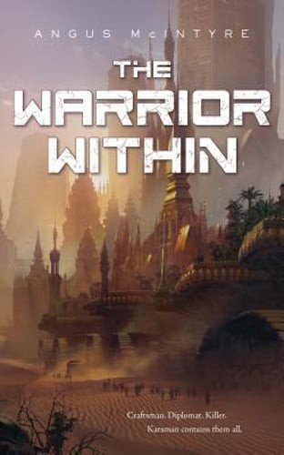 Warrior Within by Angus McIntyre: Used