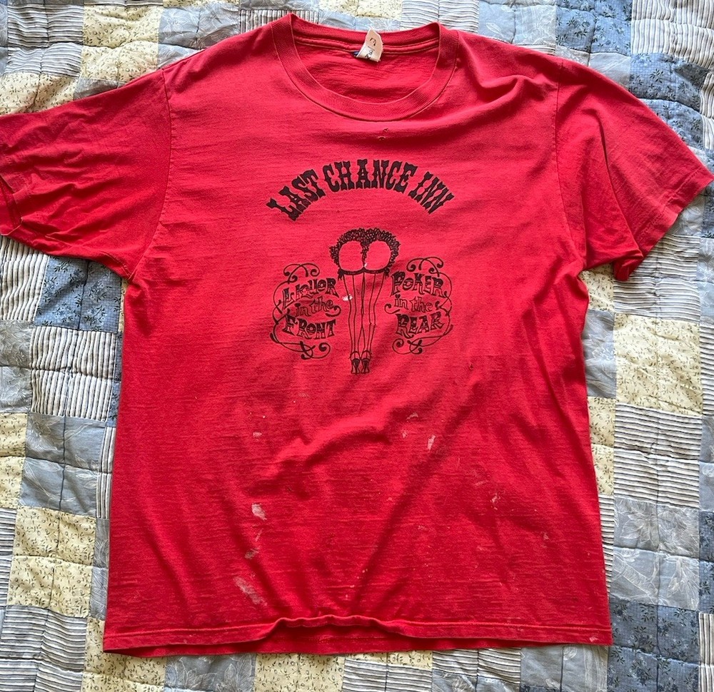 Vintage Distressed XL Single-Stitch Shirt “Last Chance Inn,Liquor In The Front”