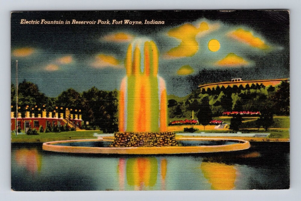 Fort Wayne IN- Indiana, Electric Fountain In Reservoir Park, Vintage Postcard