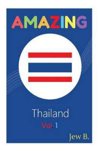 Amazing Thailand, Paperback by Jew B., Like New Used, Free shipping in the US