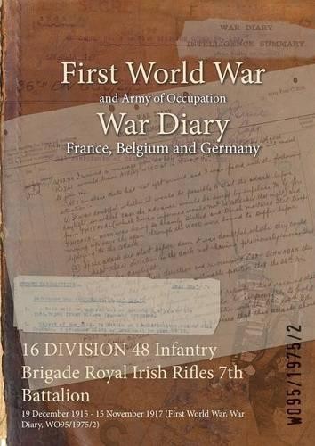 WO95/1975/2 16 DIVISION 48 Infantry Brigade Royal Irish  (Paperback) (UK IMPORT)All Tariffs and Duties included - no additional charges