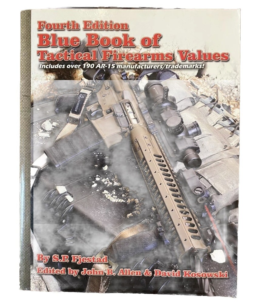 Blue Book of Tactical Firearms Values by S. P. Fjestad (2013, Trade Paperback)