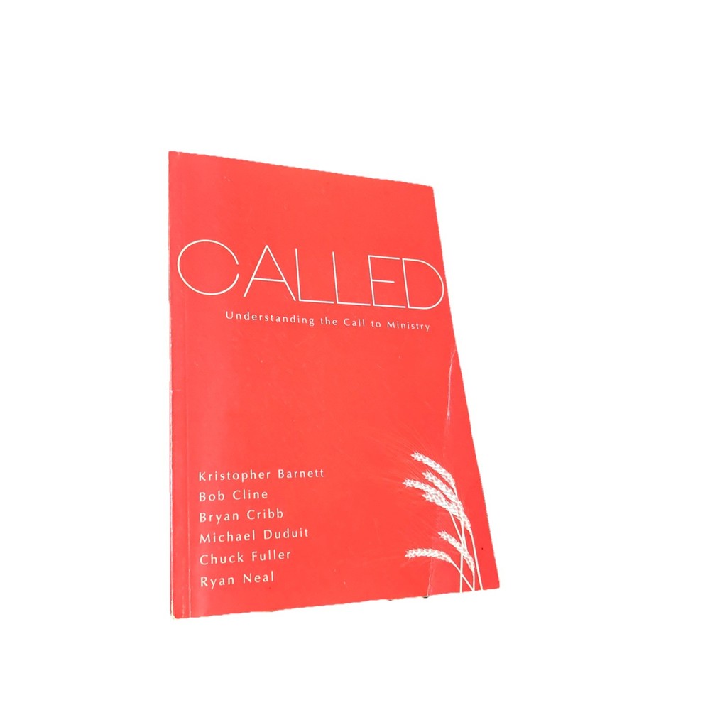 Called: Understanding the Call to Ministry by Kristopher Barnett Paperback, 2018