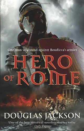 Hero of Rome (Gaius Valerius Verrens 1) By Douglas Jackson