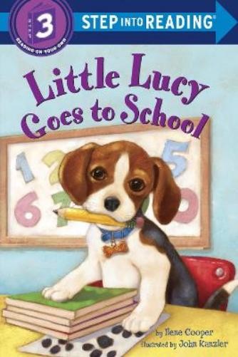 Ilene Cooper Little Lucy Goes to School (Paperback) Step into Reading, Step 3Another great item from Rarewaves USA | Free delivery!