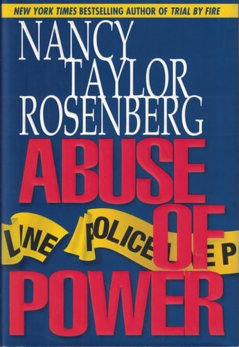 Abuse of Power by Rosenberg, Nancy Taylor, Good Book
