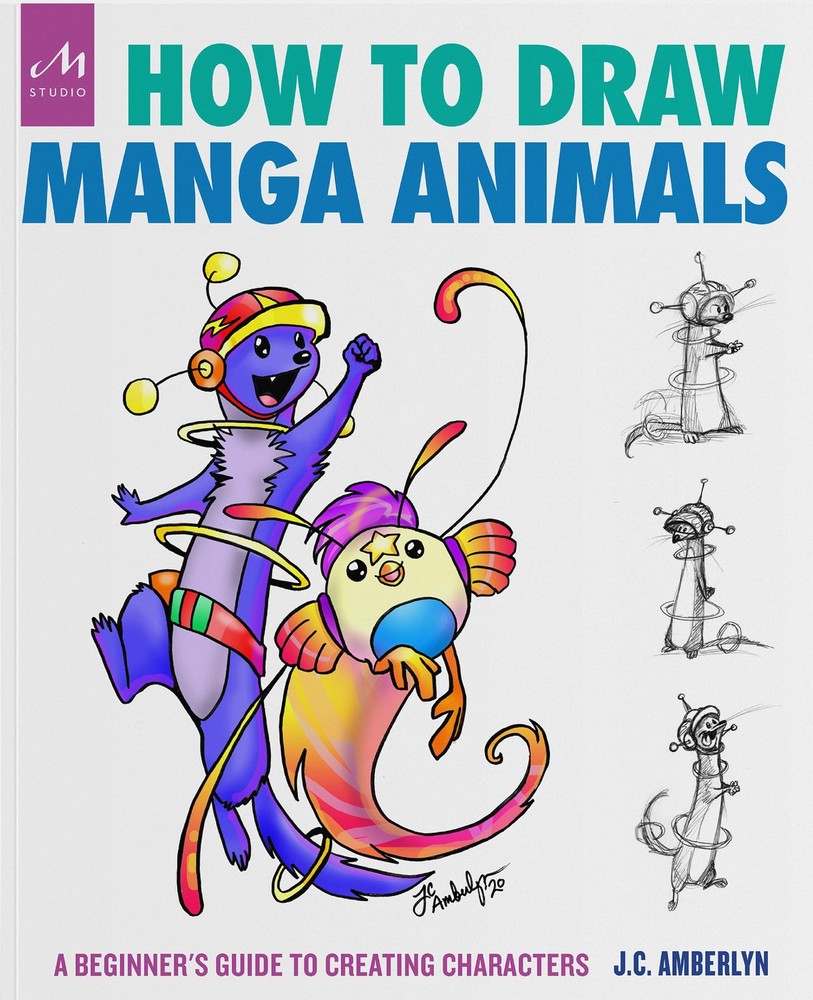 How to Draw Manga Animals: A Beginner's Guide to Creating Characters by Amberlyn