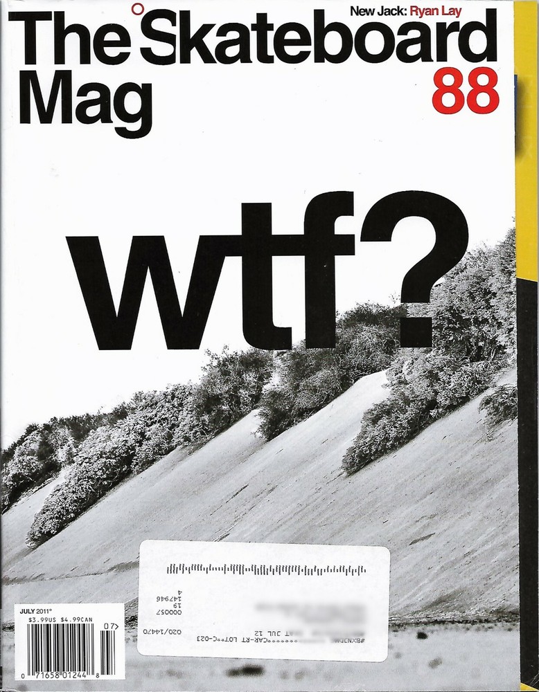 The Skateboard Mag / July 2011 / Issue 88 / Skateboarding Magazine!