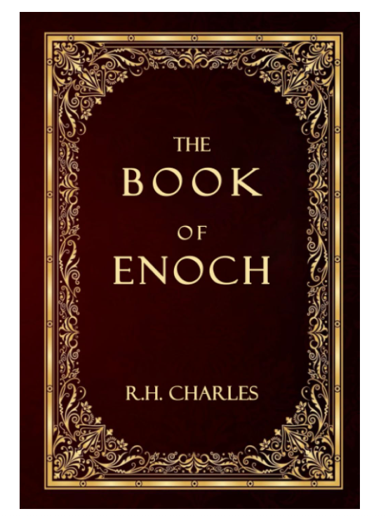 The Book of Enoch: Complete Exhaustive Edition - Discover Ancient Wisdom
