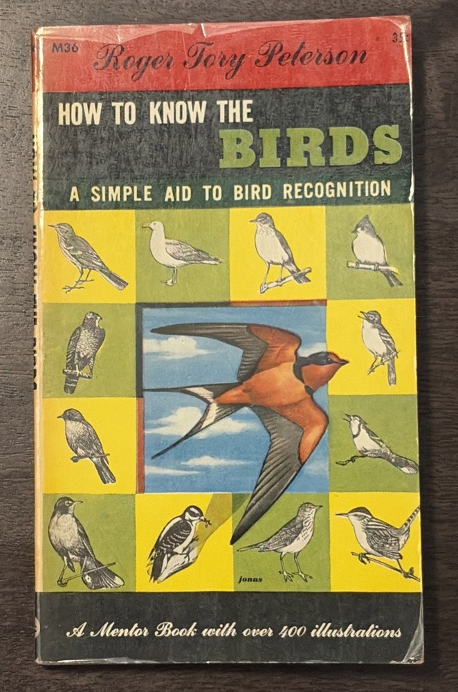 1949 How to Know the Birds Roger Tory Peterson Mentor Book 1st Printing