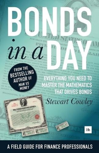 Stewart Cowley Bonds in a Day (Paperback)Another great item from Rarewaves USA | Free delivery!